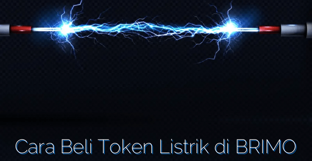 Cara Beli Token Listrik di BRIMO