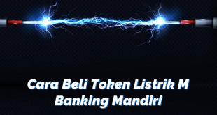 Cara Beli Token Listrik M Banking Mandiri