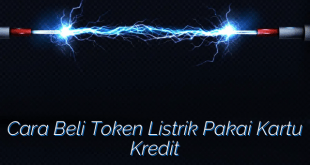 Cara Beli Token Listrik Pakai Kartu Kredit