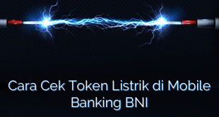 Cara Cek Token Listrik di Mobile Banking BNI