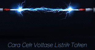 Cara Cek Voltase Listrik Token