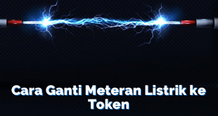 Cara Ganti Meteran Listrik ke Token