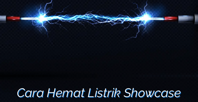 Cara Hemat Listrik Showcase