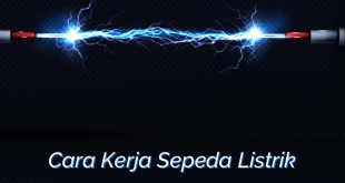 Cara Kerja Sepeda Listrik