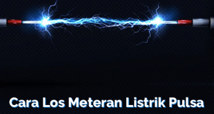 Cara Los Meteran Listrik Pulsa