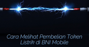 Cara Melihat Pembelian Token Listrik di BNI Mobile