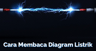 Cara Membaca Diagram Listrik