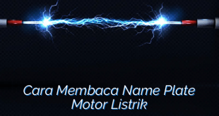 Cara Membaca Name Plate Motor Listrik