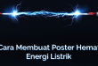 Cara Membuat Poster Hemat Energi Listrik