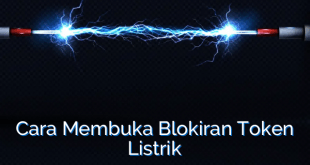 Cara Membuka Blokiran Token Listrik