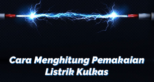 Cara Menghitung Pemakaian Listrik Kulkas