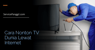 Cara Nonton TV Dunia Lewat Internet