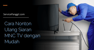 Cara Nonton Ulang Siaran MNC TV dengan Mudah