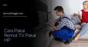 Cara Pakai Remot TV Pakai HP